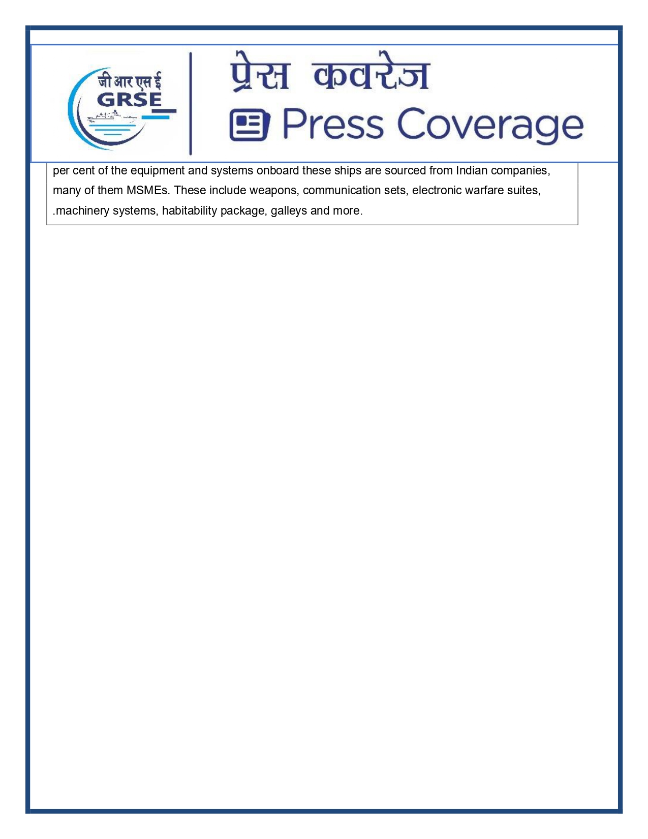 Press Coverage : 27 Aug 25:Defence Ministers commissions two multi-mission stealth frigates, INS Udaygiri and INS Himigiri